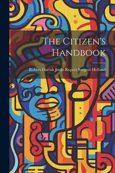 The Citizen’s Handbook