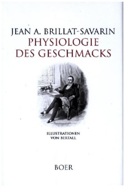 Physiologie des Geschmacks