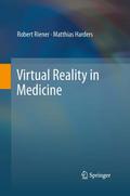Virtual Reality in Medicine