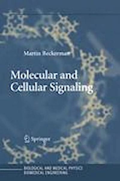 Molecular and Cellular Signaling