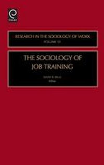 The Sociology of Job Training