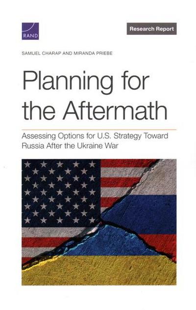 Planning for the Aftermath