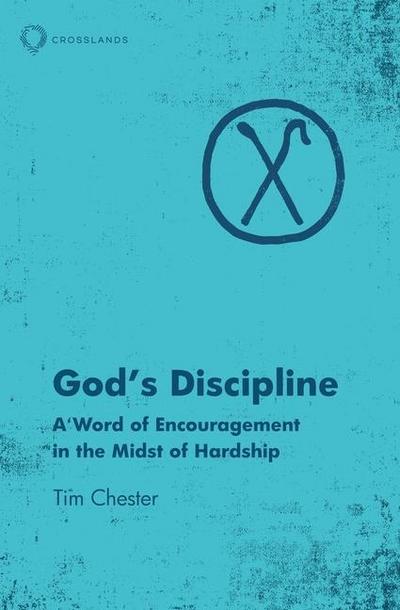 God’s Discipline
