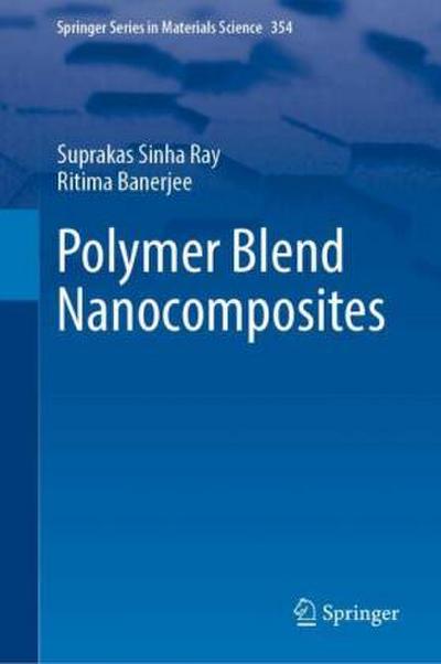 Polymer Blend Nanocomposites