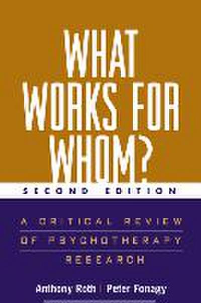 What Works for Whom?, Second Edition