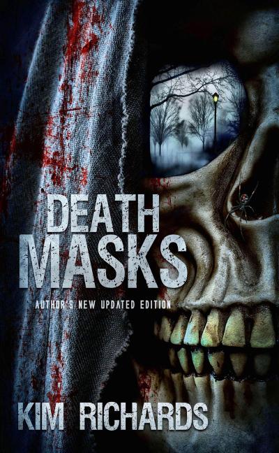 Death Masks: Author’s New Updated Edition