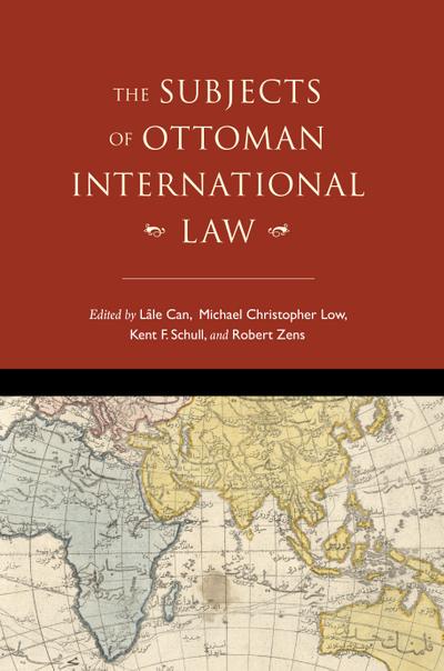 The Subjects of Ottoman International Law