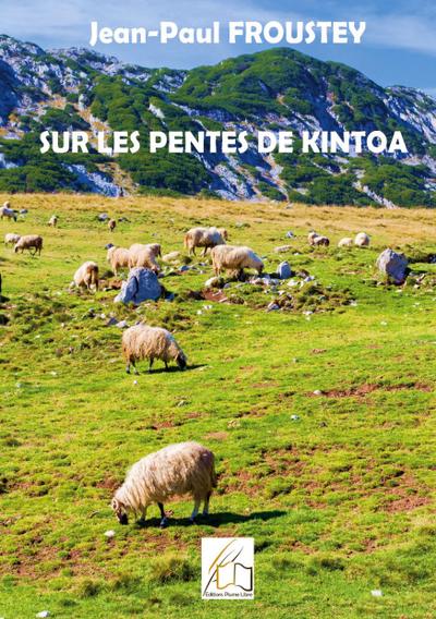 Sur les pentes de Kintoa
