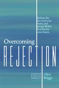 Overcoming Rejection