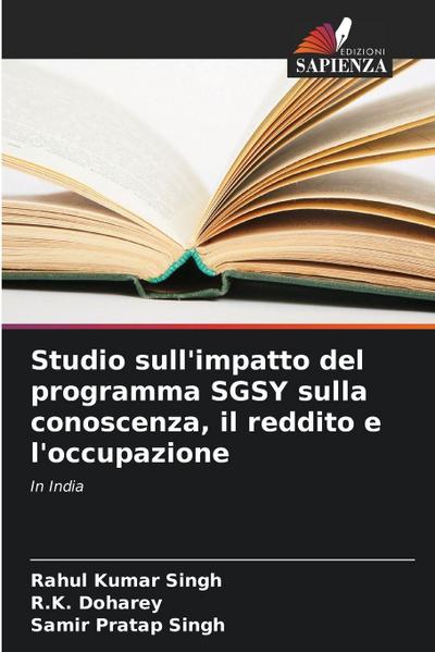 Studio sull’impatto del programma SGSY sulla conoscenza, il reddito e l’occupazione