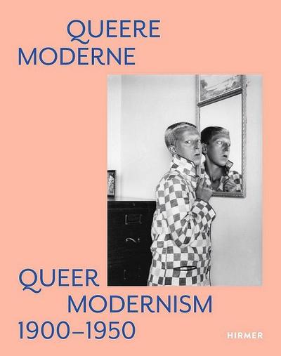 Queere Moderne - Queer Modernism