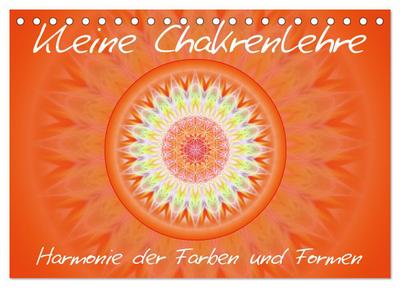 Kleine Chakrenlehre / CH-Version (Tischkalender 2024 DIN A5 quer), CALVENDO Monatskalender