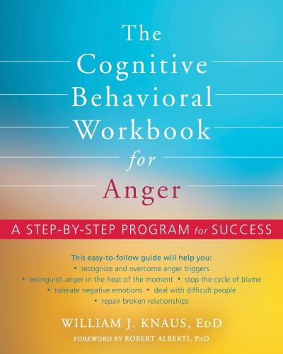 Cognitive Behavioral Workbook for Anger