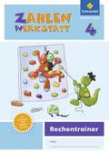 Zahlenwerkstatt - Rechentrainer, Ausgabe 2015