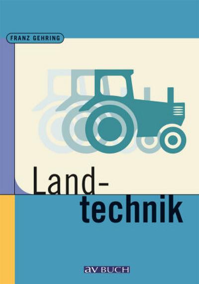 Landtechnik