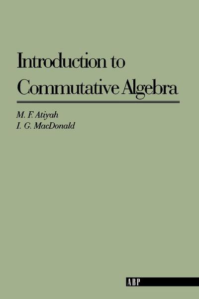 Introduction To Commutative Algebra