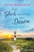 Das Glück zwischen den Dünen