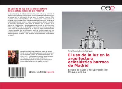 El uso de la luz en la arquitectura eclesiástica barroca de Madrid