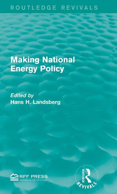 Making National Energy Policy