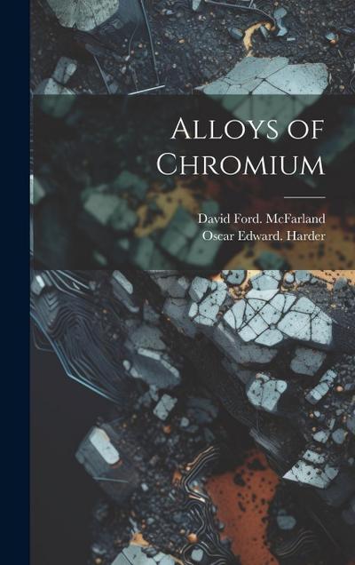 Alloys of Chromium
