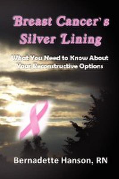 Breast Cancer’s Silver Lining