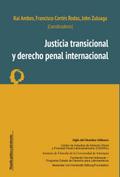 Justicia transicional y derecho penal internaciona
