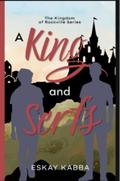 A King and Serfs