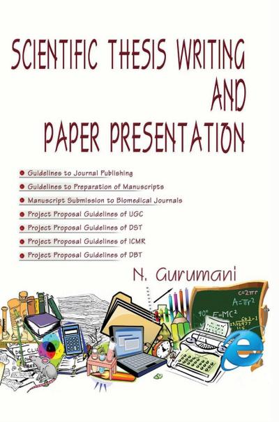 Scientific Thesis Writing and Paper Presentation