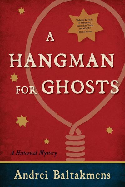Baltakmens, A: Hangman for Ghosts