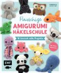 Flauschige Amigurumi-Häkelschule