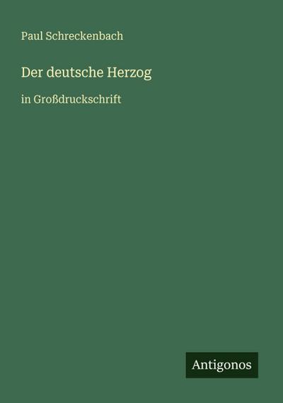 Der deutsche Herzog