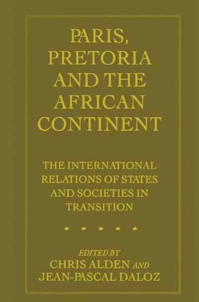 Paris, Pretoria and the African Continent