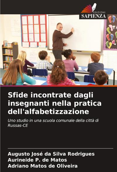 Sfide incontrate dagli insegnanti nella pratica dell’alfabetizzazione