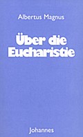 Über die Eucharistie