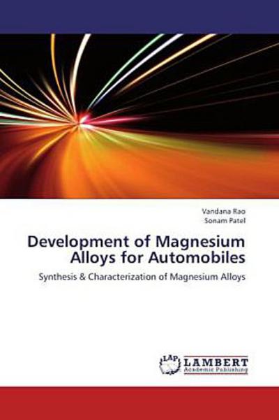 Development of Magnesium Alloys for Automobiles