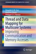 Thread and Data Mapping for Multicore Systems
