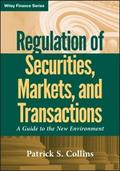 Regulation of Securities, Markets, and Transaction