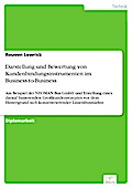 Darstellung und Bewertung von Kundenbindungsinstrumenten im Business-to-Business - Rouven Lewrick
