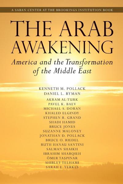 Pollack, K: Arab Awakening