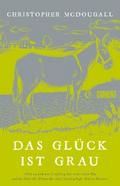 Das Glück ist grau