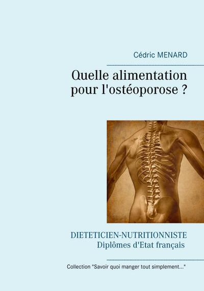 Quelle alimentation pour l’ostéoporose ?