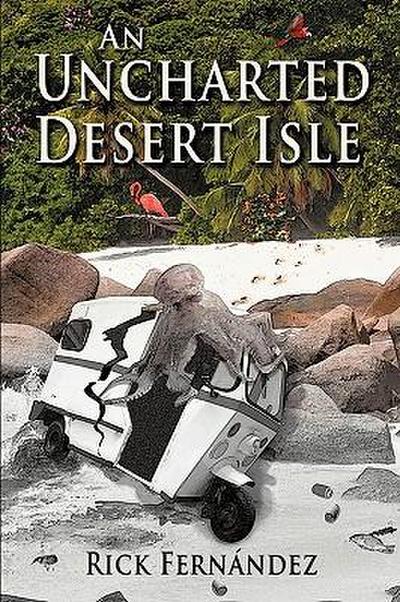 An Uncharted Desert Isle