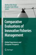 Comparative Evaluations of Innovative Fisheries Management