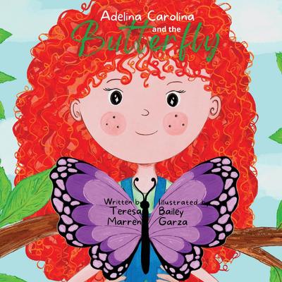 Adelina Carolina and the Butterfly