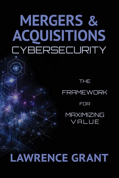 Mergers & Acquisitions Cybersecurity