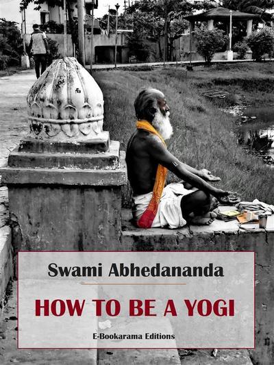 How to be a Yogi