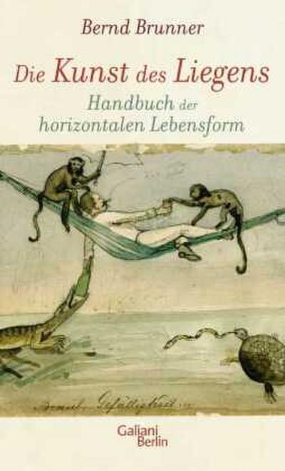 Die Kunst des Liegens