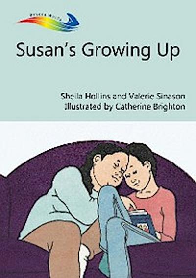 Susan’s Growing Up