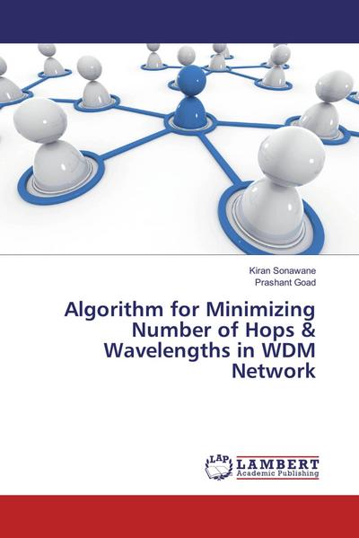 Algorithm for Minimizing Number of Hops & Wavelengths in WDM Network