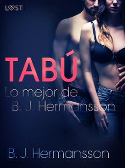 Lo mejor de B. J. Hermansson: Tabú